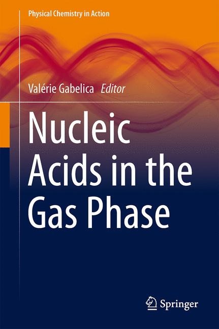 Front cover_Nucleic Acids in the Gas Phase