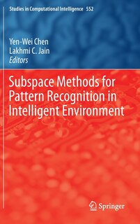 Front cover_Subspace Methods for Pattern Recognition in Intelligent Environment