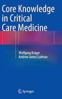 Front cover_Core Knowledge in Critical Care Medicine