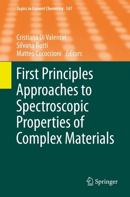 Front cover_First Principles Approaches to Spectroscopic Properties of Complex Materials