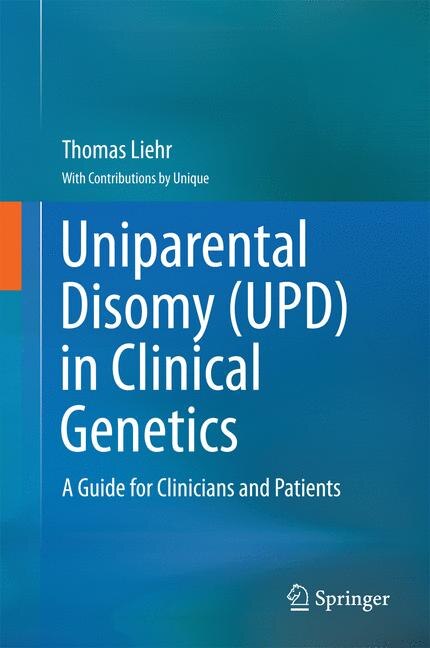 Couverture_Uniparental Disomy (UPD) in Clinical Genetics