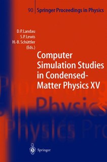 Front cover_Computer Simulation Studies in Condensed-Matter Physics XV