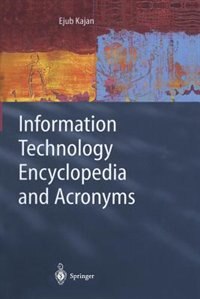 Front cover_Information Technology Encyclopedia and Acronyms