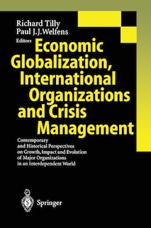 Couverture_Economic Globalization, International Organizations and Crisis Management