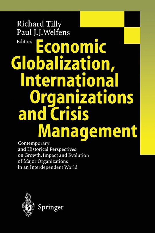 Couverture_Economic Globalization, International Organizations and Crisis Management