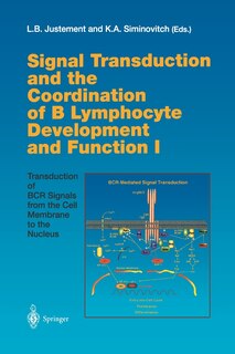 Couverture_Signal Transduction and the Coordination of B Lymphocyte Development and Function I