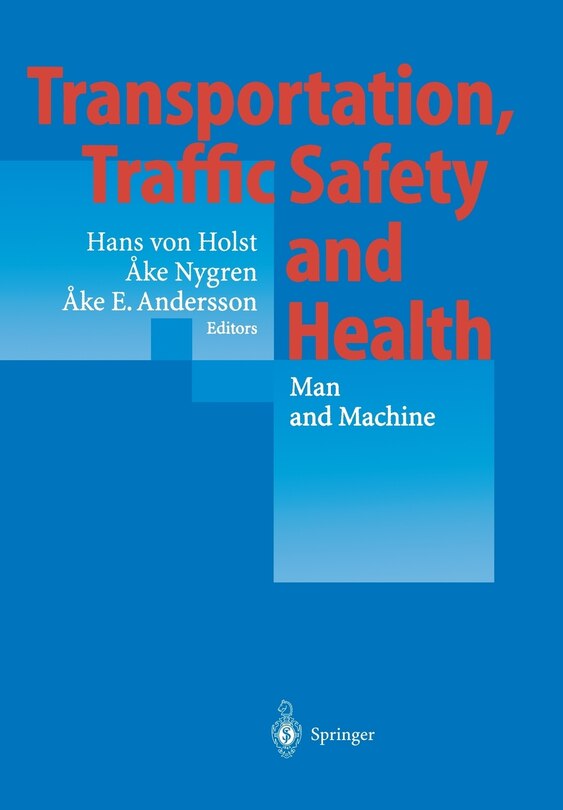 Couverture_Transportation, Traffic Safety and Health -- Man and Machine