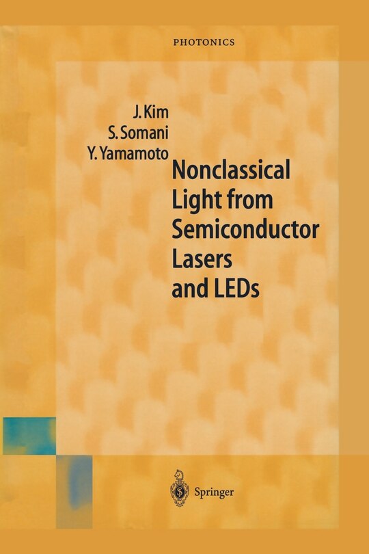 Front cover_Nonclassical Light from Semiconductor Lasers and LEDs