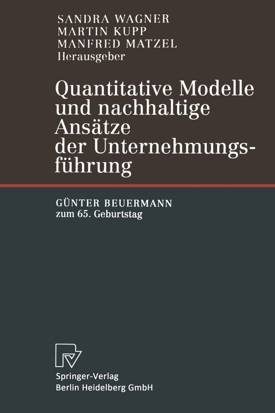 Front cover_Quantitative Modelle Und Nachhaltige Ansätze Der Unternehmungsführung