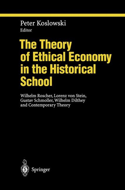 Front cover_The Theory of Ethical Economy in the Historical School