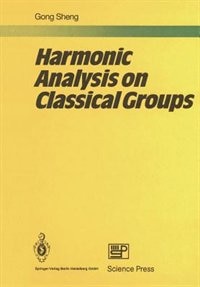 Couverture_Harmonic Analysis on Classical Groups
