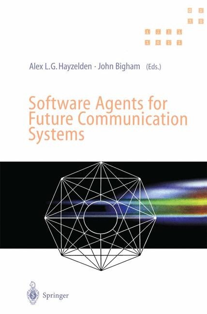 Front cover_Software Agents for Future Communication Systems