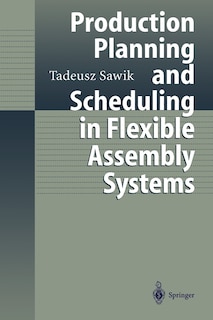 Front cover_Production Planning and Scheduling in Flexible Assembly Systems