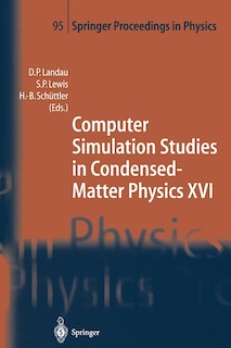 Couverture_Computer Simulation Studies in Condensed-Matter Physics XVI