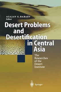 Front cover_Desert Problems and Desertification in Central Asia