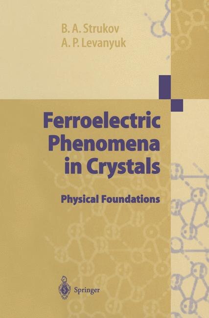 Front cover_Ferroelectric Phenomena in Crystals