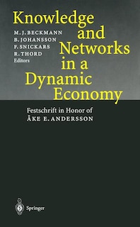 Couverture_Knowledge and Networks in a Dynamic Economy