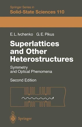 Superlattices and Other Heterostructures: Symmetry and Optical Phenomena