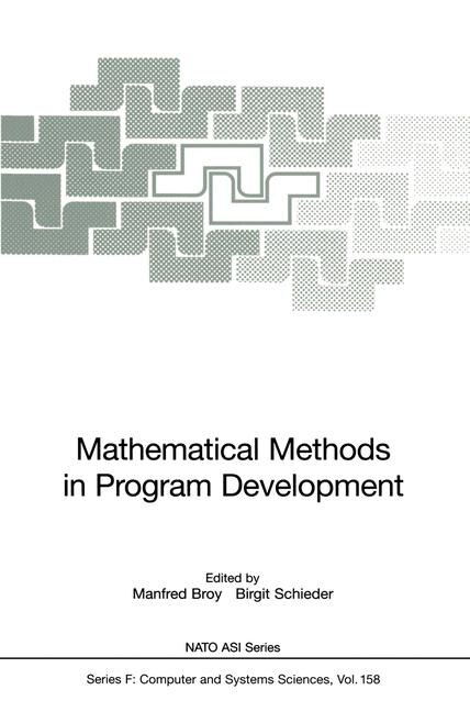 Mathematical Methods in Program Development