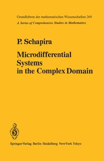 Front cover_Microdifferential Systems in the Complex Domain
