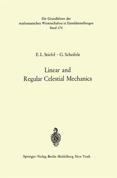 Front cover_Linear and Regular Celestial Mechanics