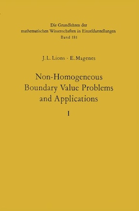 Non-Homogeneous Boundary Value Problems and Applications: Vol. 1