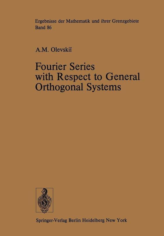 Couverture_Fourier Series with Respect to General Orthogonal Systems