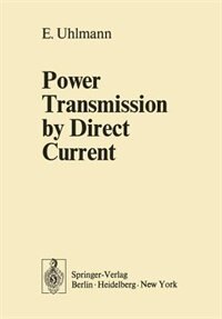 Power Transmission By Direct Current