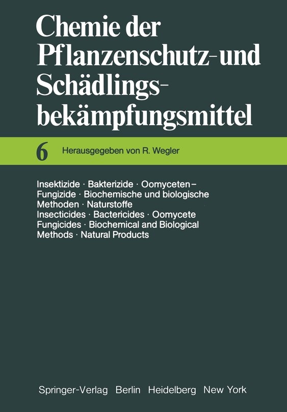 Couverture_Insektizide - Bakterizide - Oomyceten-Fungizide / Biochemische Und Biologische Methoden - Naturstoffe / Insecticides - Bactericides - Oomycete Fungicides / Biochemical and Biological Methods - Natural Products