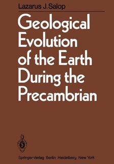 Couverture_Geological Evolution of the Earth During the Precambrian