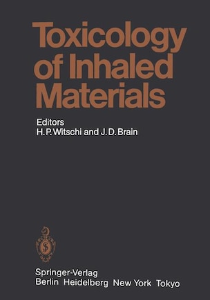 Toxicology of Inhaled Materials: General Principles of Inhalation Toxicology