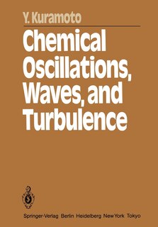 Front cover_Chemical Oscillations, Waves, and Turbulence
