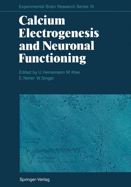 Front cover_Calcium Electrogenesis and Neuronal Functioning