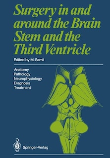 Couverture_Surgery in and around the Brain Stem and the Third Ventricle