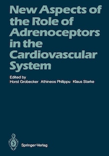 Front cover_New Aspects of the Role of Adrenoceptors in the Cardiovascular System