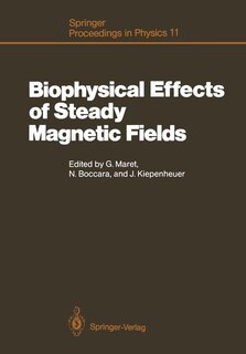 Front cover_Biophysical Effects of Steady Magnetic Fields