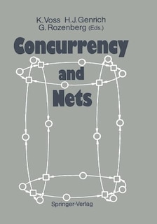 Concurrency and Nets: Advances in Petri Nets