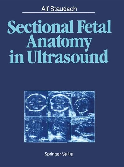 Front cover_Sectional Fetal Anatomy in Ultrasound
