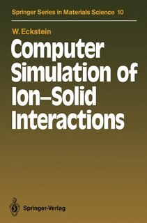 Front cover_Computer Simulation of Ion-Solid Interactions