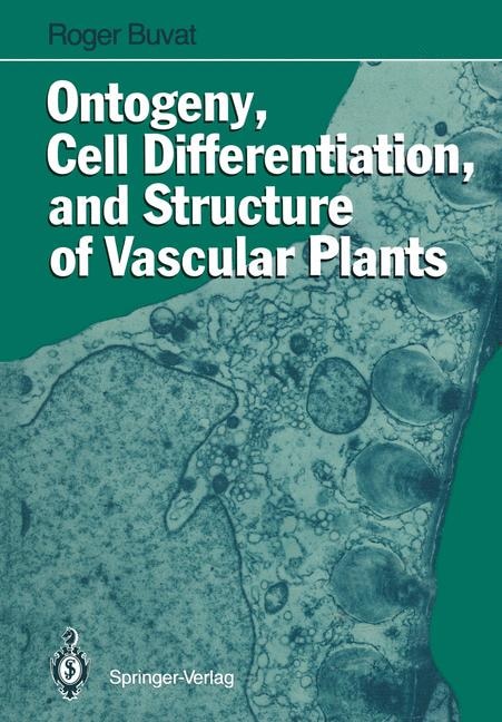 Couverture_Ontogeny, Cell Differentiation, and Structure of Vascular Plants