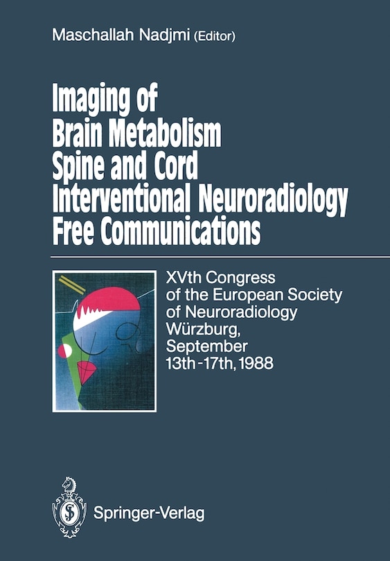 Couverture_Imaging Of Brain Metabolism Spine And Cord Interventional Neuroradiology Free Communications