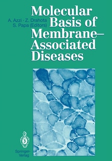 Couverture_Molecular Basis of Membrane-Associated Diseases
