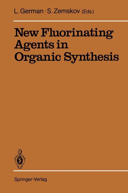 Front cover_New Fluorinating Agents in Organic Synthesis