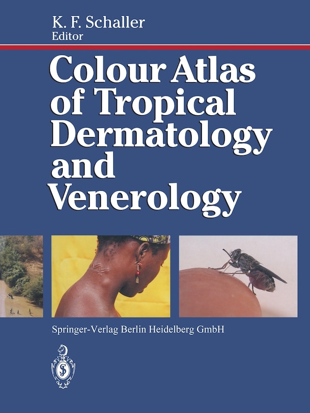 Front cover_Colour Atlas of Tropical Dermatology and Venerology