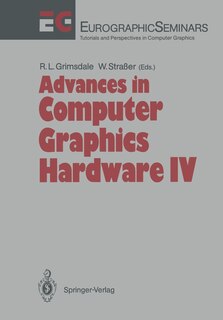 Front cover_Advances in Computer Graphics Hardware IV