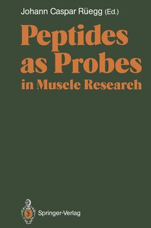 Peptides as Probes in Muscle Research