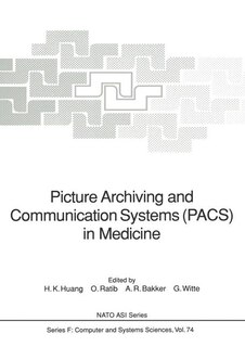 Couverture_Picture Archiving and Communication Systems (PACS) in Medicine