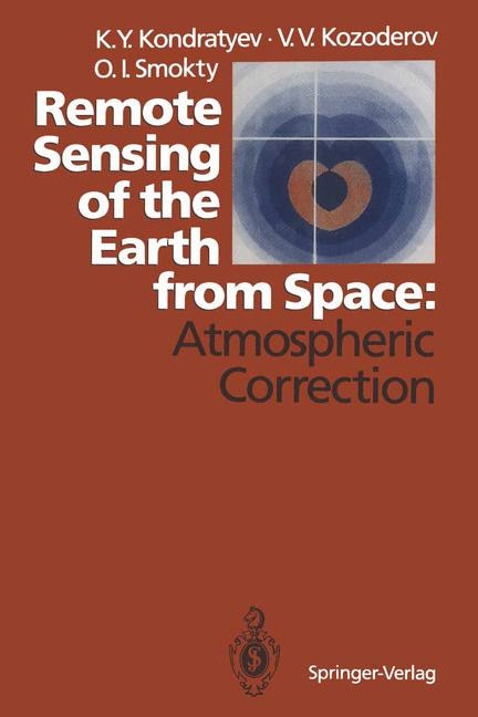 Remote Sensing Of The Earth From Space: Atmospheric Correction