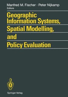 Front cover_Geographic Information Systems, Spatial Modelling and Policy Evaluation