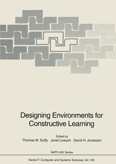 Front cover_Designing Environments for Constructive Learning